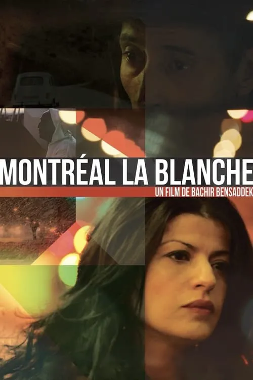 Montréal la blanche (фильм)