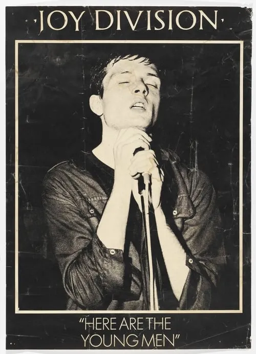 Joy Division: Here Are the Young Men (movie)