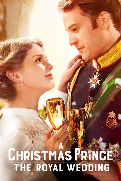 A Christmas Prince: The Royal Wedding (movie)