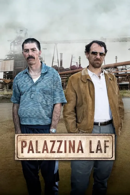 Palazzina LAF (movie)