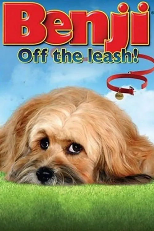 Benji: Off the Leash! (movie)