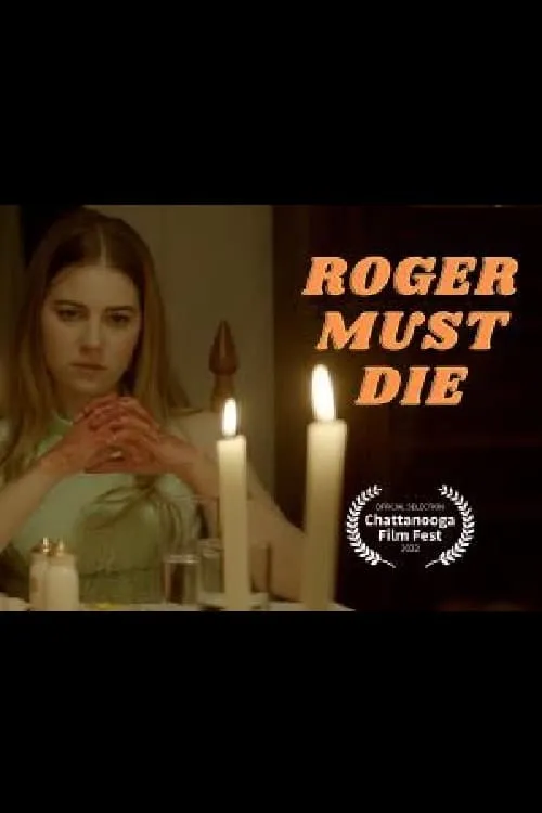 Roger Must Die (movie)