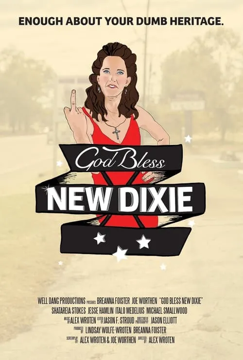 God Bless New Dixie (фильм)