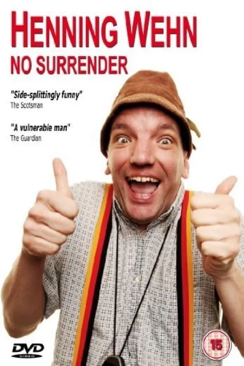 Henning Wehn: No Surrender (фильм)