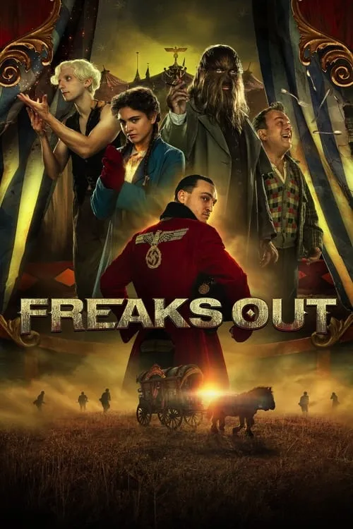 Freaks Out (movie)
