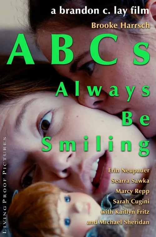 ABCs: Always Be Smiling (movie)