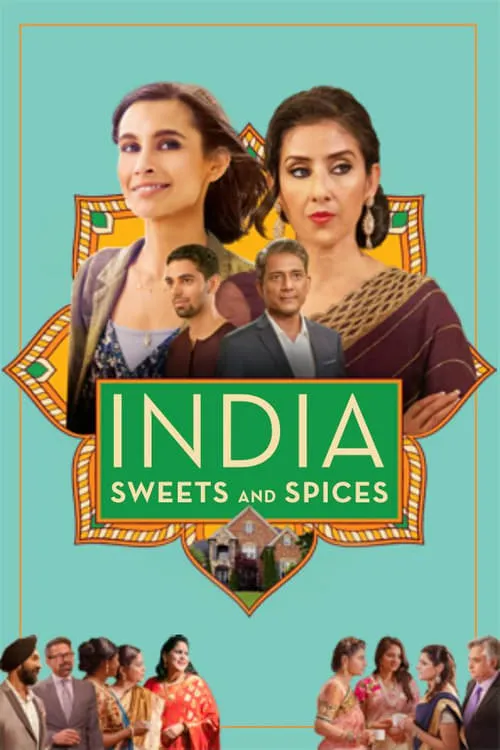 India Sweets and Spices (movie)