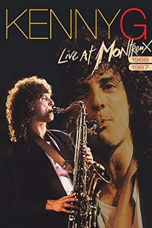 Kenny G - Live at Montreux (movie)