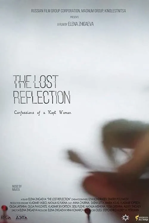 The Lost Reflection: Confessions of a Kept Woman (movie)