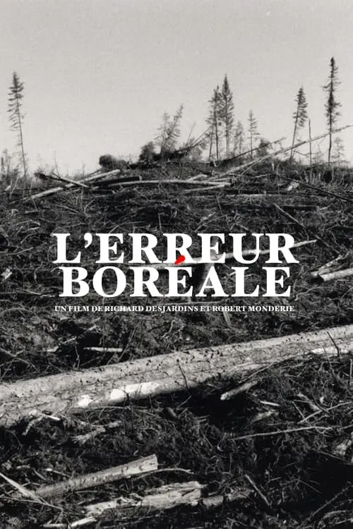 L'erreur boréale (фильм)