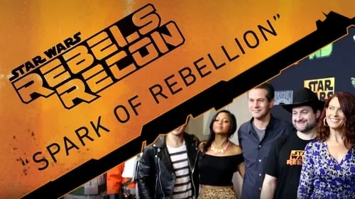 Inside “Spark of Rebellion”