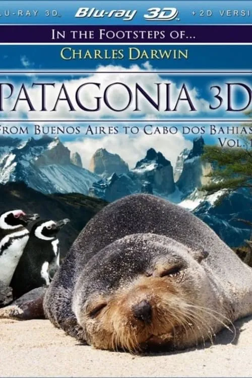 Patagonien 3D - Auf den Spuren von Charles Darwin: Von Camarones bis Darwins Rock (фильм)