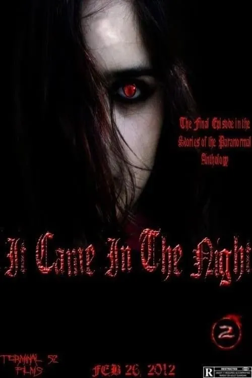 Stories of the Paranormal: It Came in the Night (movie)