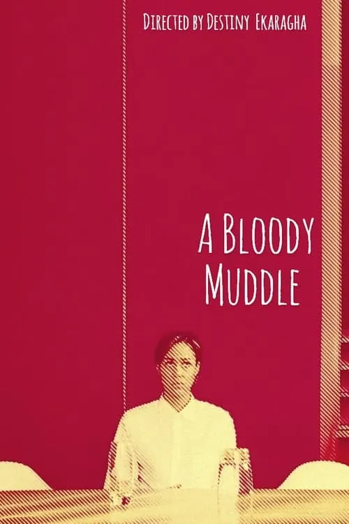 A Bloody Muddle (movie)