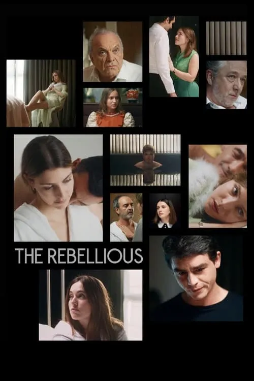 The Rebellious (movie)