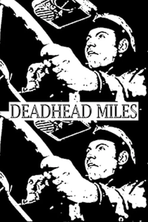 Deadhead Miles (movie)