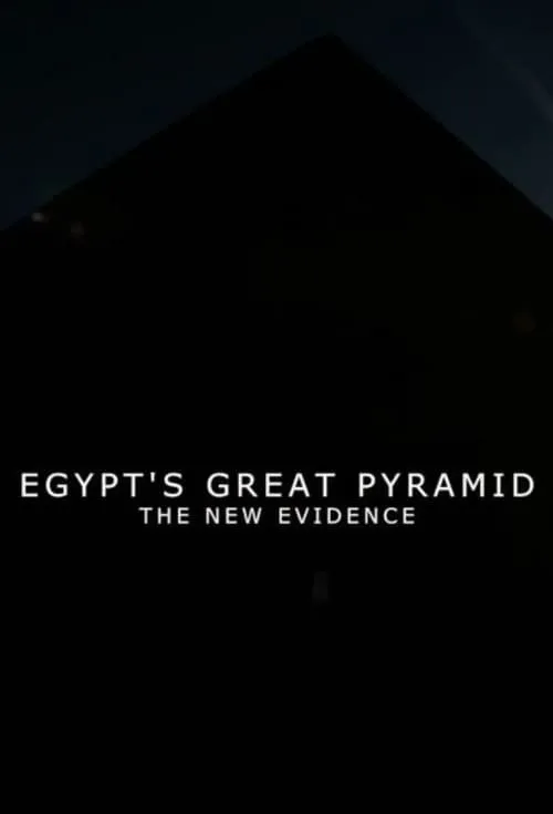 Egypt's Great Pyramid: The New Evidence