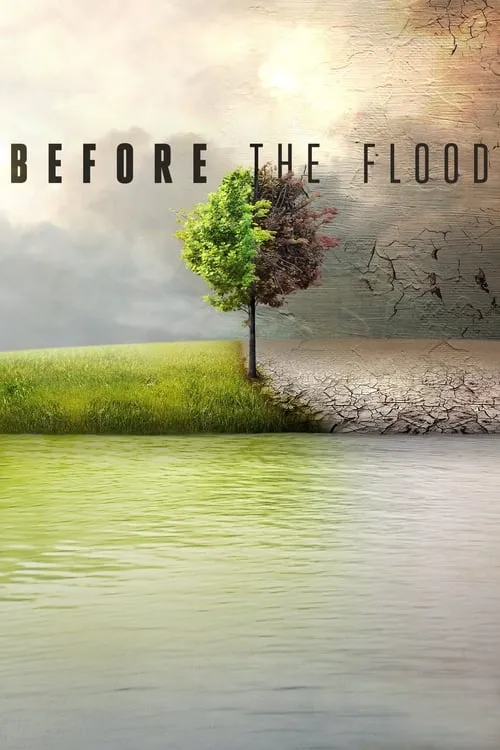 Before the Flood (movie)