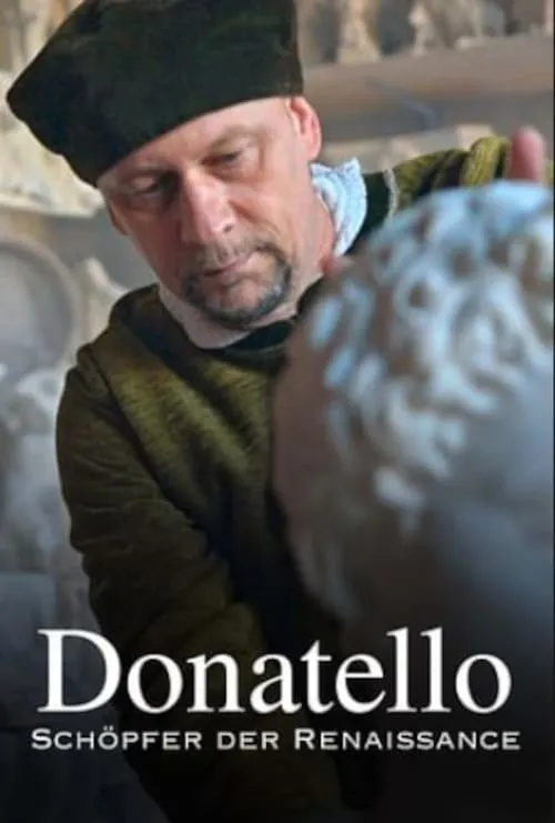 Donatello - Schöpfer der Renaissance (фильм)