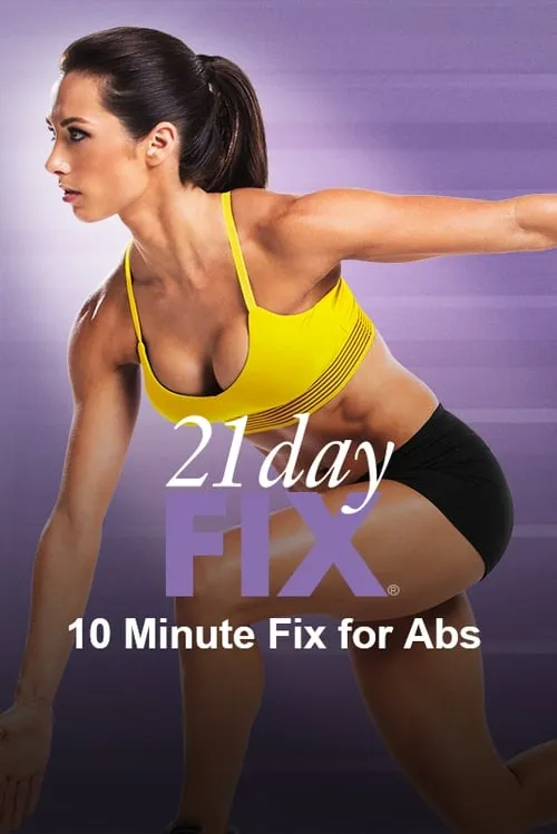 21 Day Fix - 10 Minute Fix for Abs (фильм)