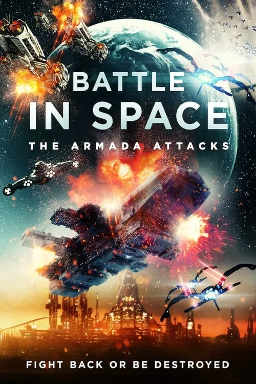 Battle in Space: The Armada Attacks (movie)