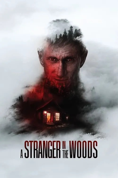 A Stranger in the Woods (movie)