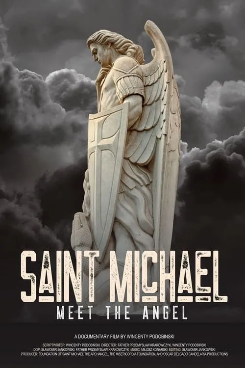 Saint Michael: Meet the Angel (movie)
