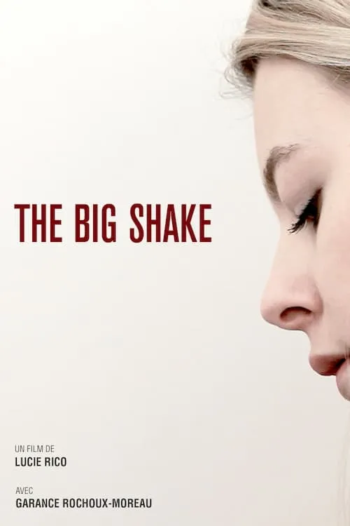 The Big Shake (movie)