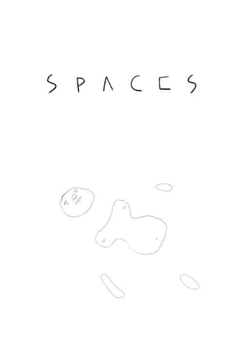 Spaces (movie)