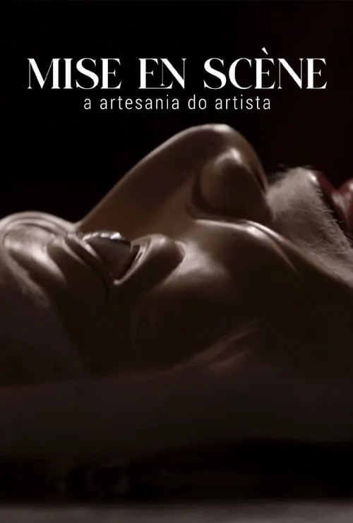 Mise En Scène - A Artesania Do Artista