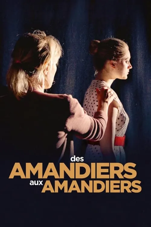 Des Amandiers aux Amandiers (фильм)