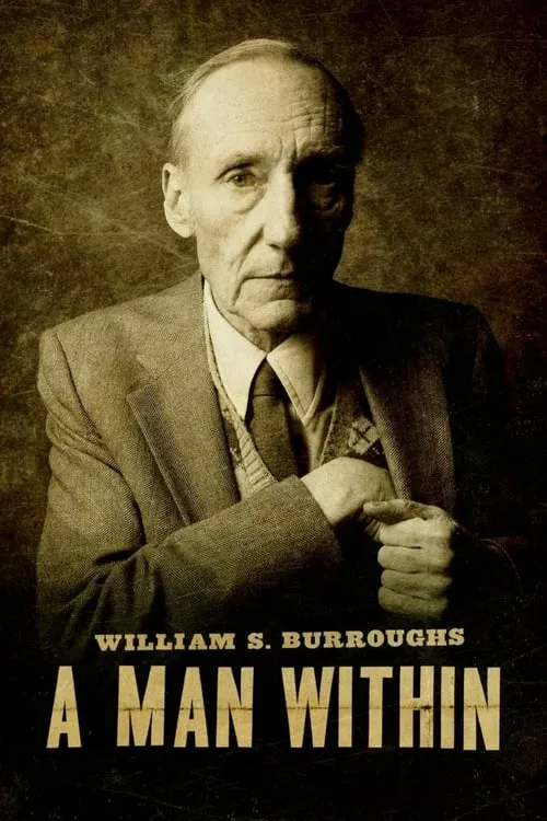 William S. Burroughs: A Man Within (movie)