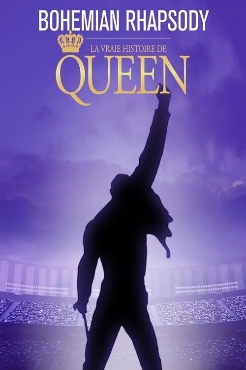 Bohemian Rhapsody : La vraie histoire de Queen (movie)