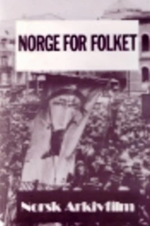 Norge for folket (movie)