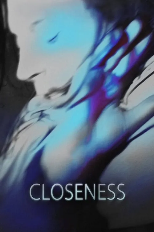 Closeness (movie)