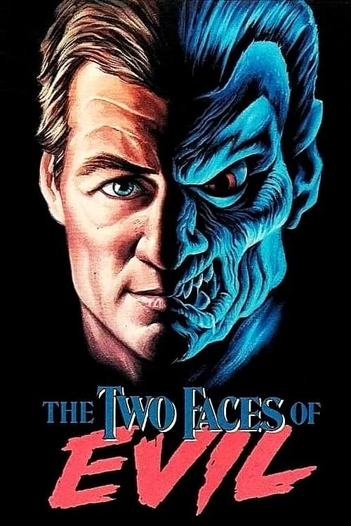 The Two Faces of Evil (movie)