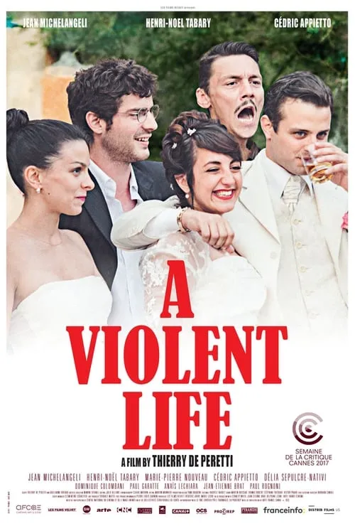 A Violent Life (movie)