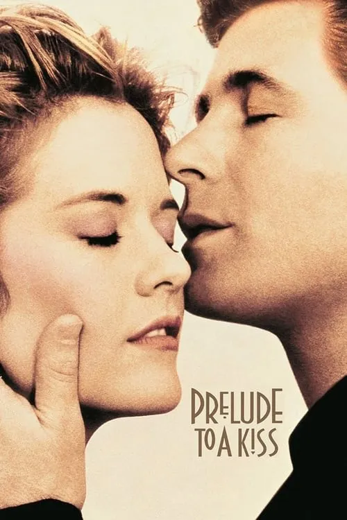 Prelude to a Kiss (movie)