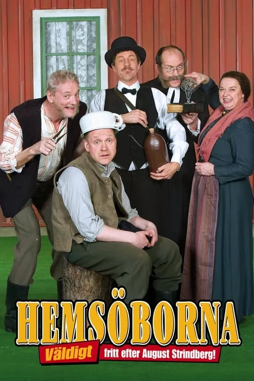 Hemsöborna - Väldigt fritt efter August Strindberg (movie)