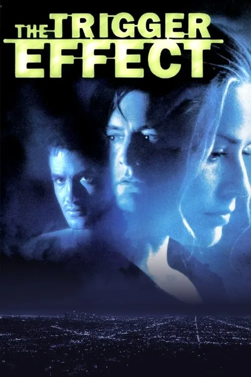 The Trigger Effect (movie)