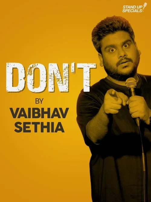 Vaibhav Sethia: Don't (movie)