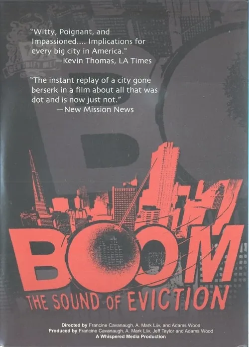 Boom: The Sound of Eviction (movie)