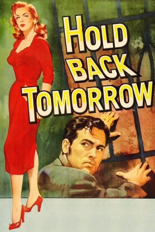 Hold Back Tomorrow (movie)