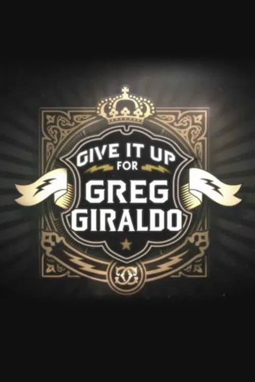 Give It Up for Greg Giraldo (movie)