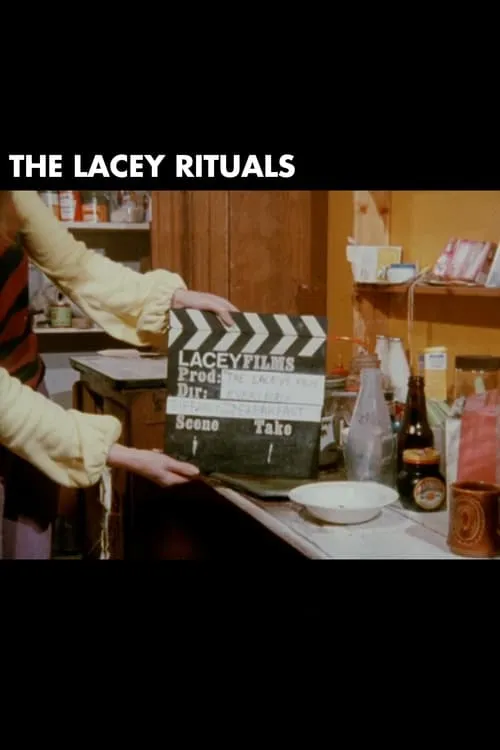 The Lacey Rituals (фильм)