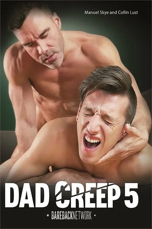 Dad Creep 5 (фильм)