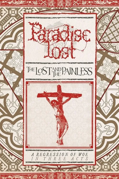 Paradise Lost: The Lost and the Painless (movie)