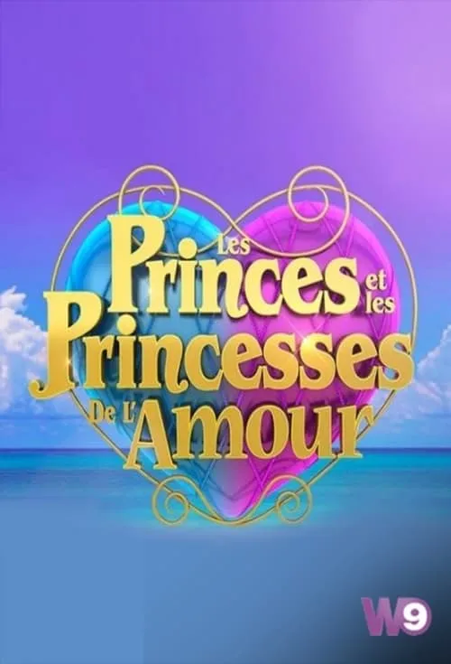 Les Princes et les Princesses de l'amour (series)