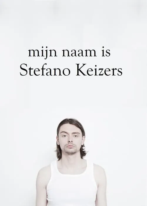 Mijn naam is Stefano Keizers (movie)