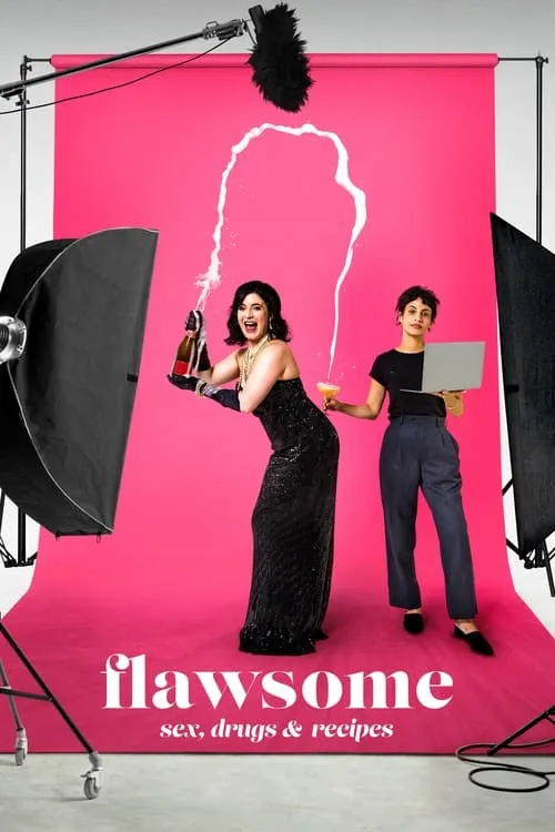 Flawsome: Sex, Drugs & Recipes (сериал)